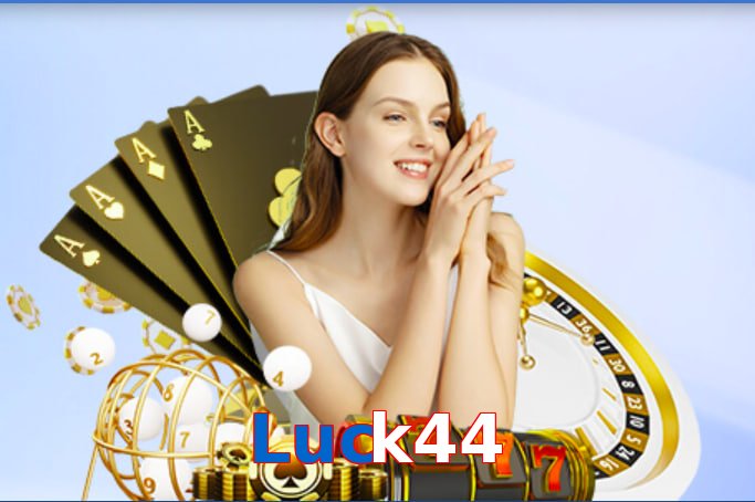 Luck44